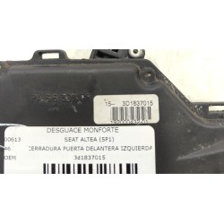 Desguace MonforteCERRADURA PUERTA DELANTERA IZQUIERDA 3d1837015 SEATCerradura puerta delantera izquierda|Desguace Monforte