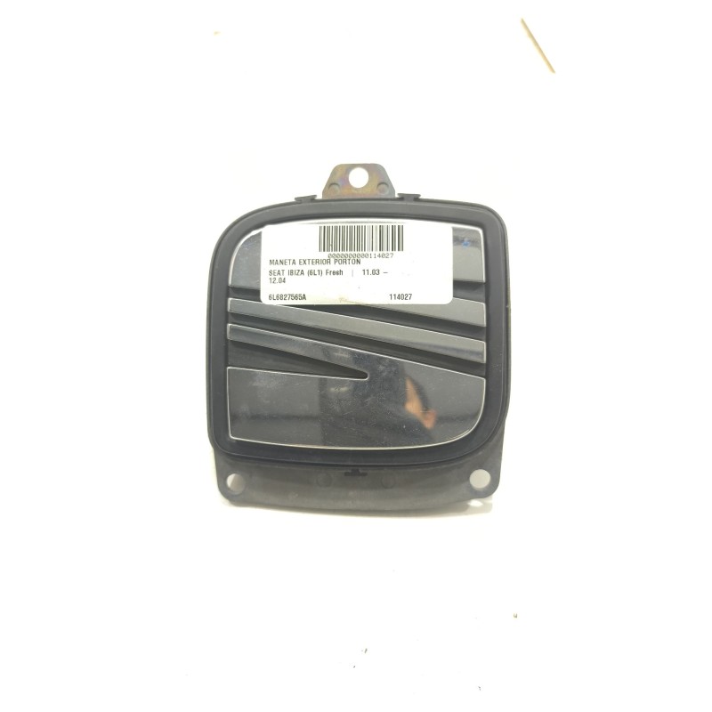 Recambio de maneta exterior porton para seat ibiza (6l1) fresh referencia OEM IAM 6L6827565A  